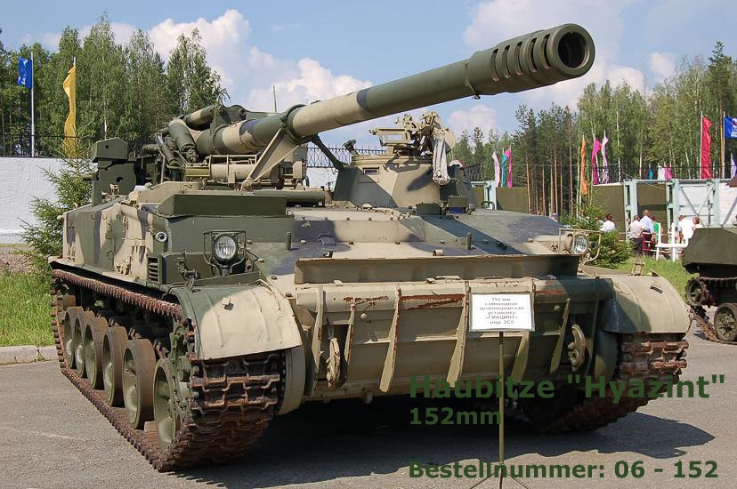 Haubitze 152mm.jpg - ...und Haubitze Hyazint.